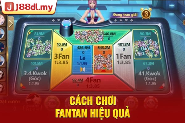 Cách chơi Fantan hiệu quả