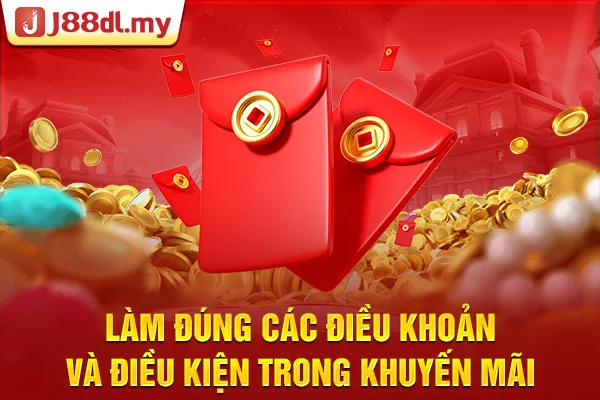 Làm đúng các điều khoản và điều kiện trong khuyến mãi