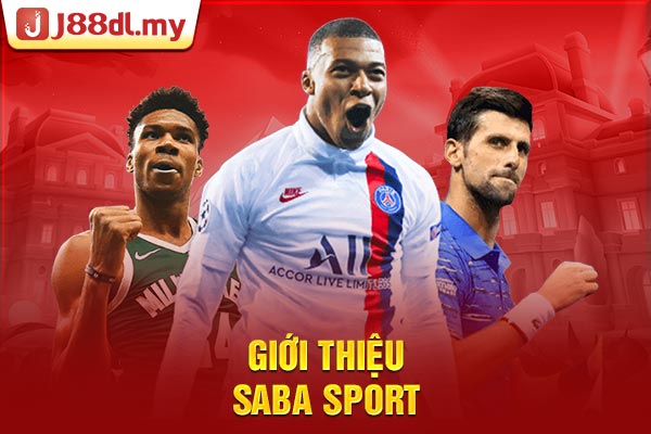 Giới thiệu Saba Sport